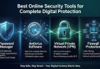 best online security tools for complete digital protection